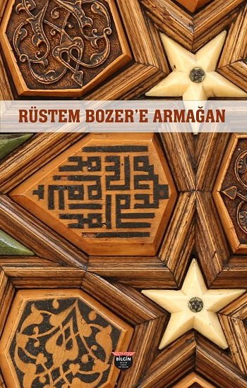 Rüstem Bozer'e Armağan – Kolektif – Bilgin Kültür Sanat – kitap kapağı