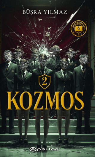 Kozmos 2 - Çatı Katı Canavarları – Büşra Yılmaz – Epsilon Yayınları – kitap kapağı