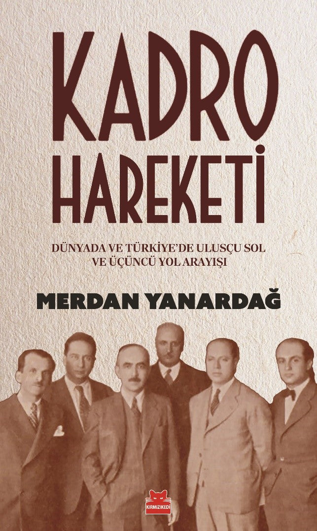Kadro Hareketi – Merdan Yanardağ – Kırmızı Kedi Yayınevi – kitap kapağı