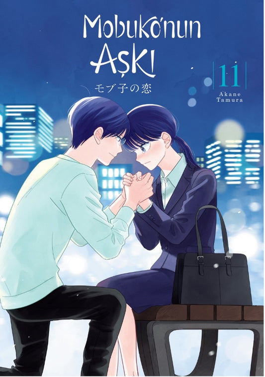 Mobuko’nun Aşkı -11 – Akane Tamura – Kayıp Kıta Yayınları – kitap kapağı