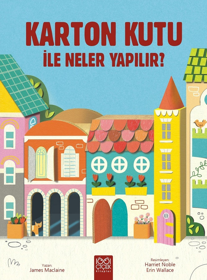 Karton Kutu ile Neler Yapılır? – James Maclaine – 1001 Çiçek Kitaplar – kitap kapağı