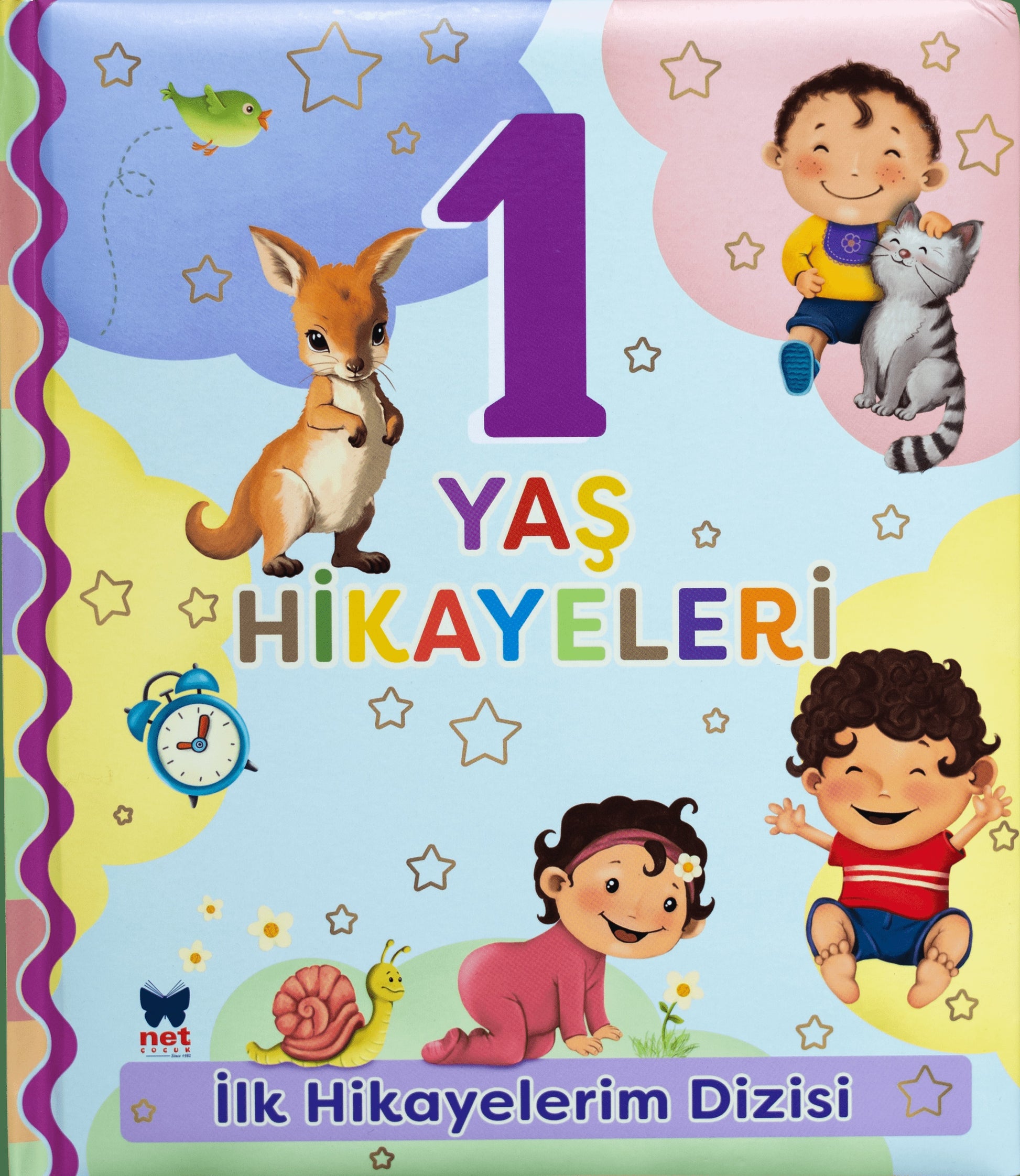 1 Yaş Hikayeleri – Ayça Atçı – Net Çocuk Yayınları – kitap kapağı