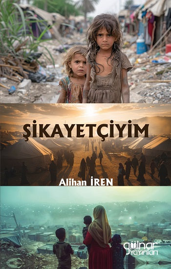 Şikayetçiyim – Alihan İren – Gülnar Yayınları – kitap kapağı