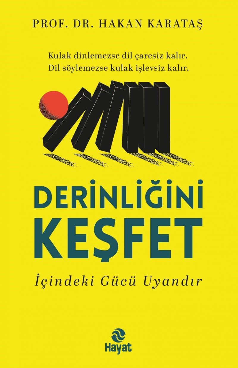 Derinliğini Keşfet – Hakan Karataş – Hayat Yayınları – kitap kapağı