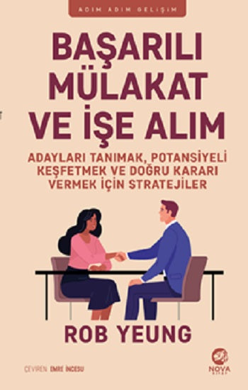 Başarılı Mülakat ve İşe Alım – Rob Yeung – Nova Kitap – kitap kapağı