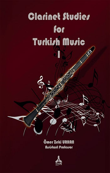 Clarinet Studies for Turkish Music I – Ömer Zeki Urhan – Sonçağ -Akademik Kitaplar – kitap kapağı