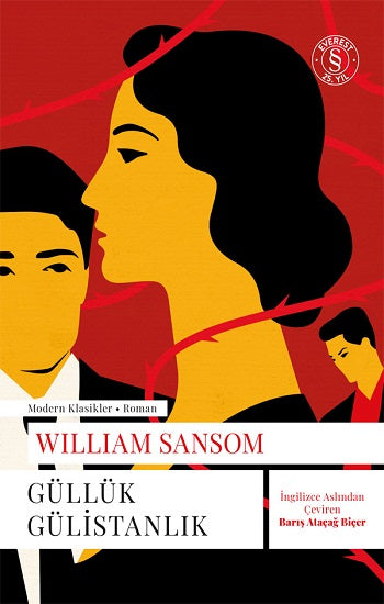 Güllük Gülistanlık – William Sansom – Everest Yayınları – kitap kapağı