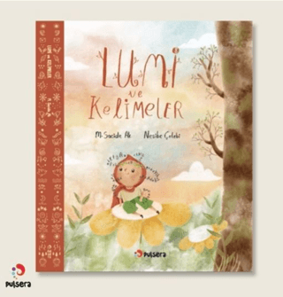 Lumi ve Kelimeler – M. Sacide Ak – Pulsera Yayınevi – kitap kapağı