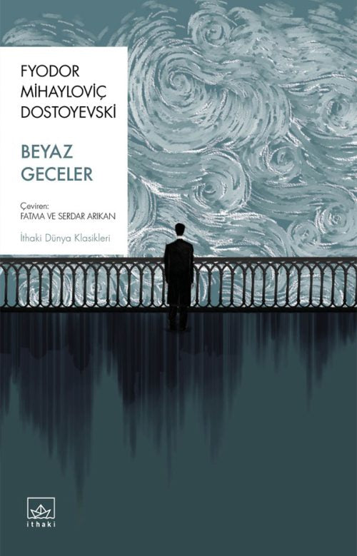 Beyaz Geceler – Fyodor Mihayloviç Dostoyevski – İthaki Yayınları – kitap kapağı