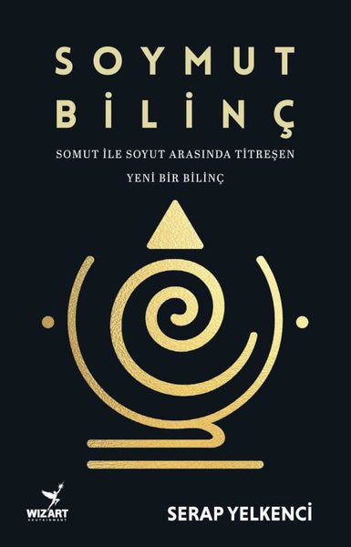 Soymut Bilinç – Serap Yelkenci – Wizart Yayınları – kitap kapağı