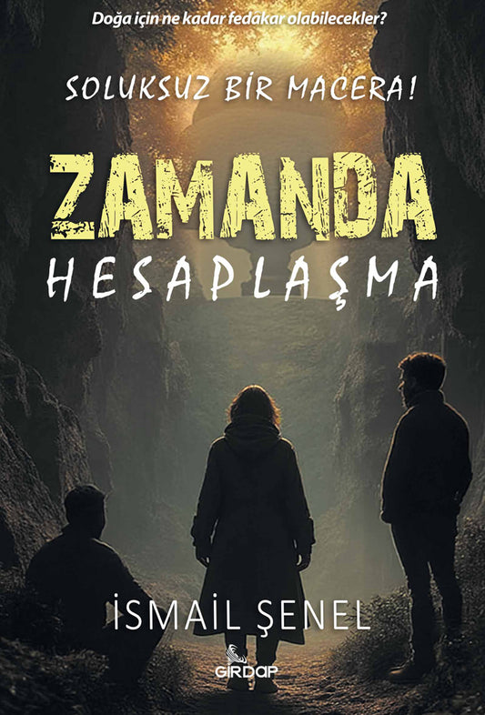 Zamanda Hesaplaşma – İsmail Şenel – Girdap Yayınları – kitap kapağı