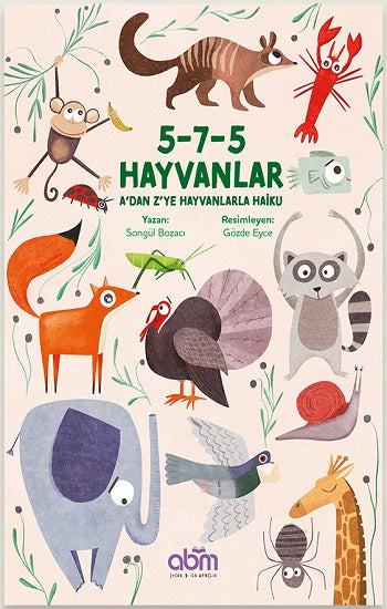 5-7-5 Hayvanlar A’dan Z’ye Hayvanlarla Haiku