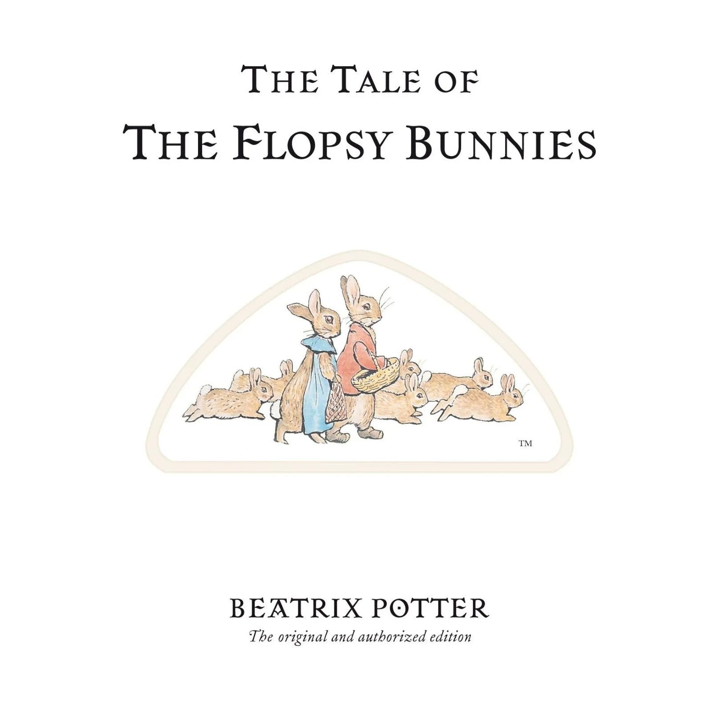 Peter Rabbit The Tale of the Flopsy Bunnies