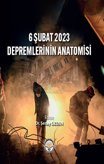 6 Şubat 2023 Depremlerinin Anatomisi (Çiltli)