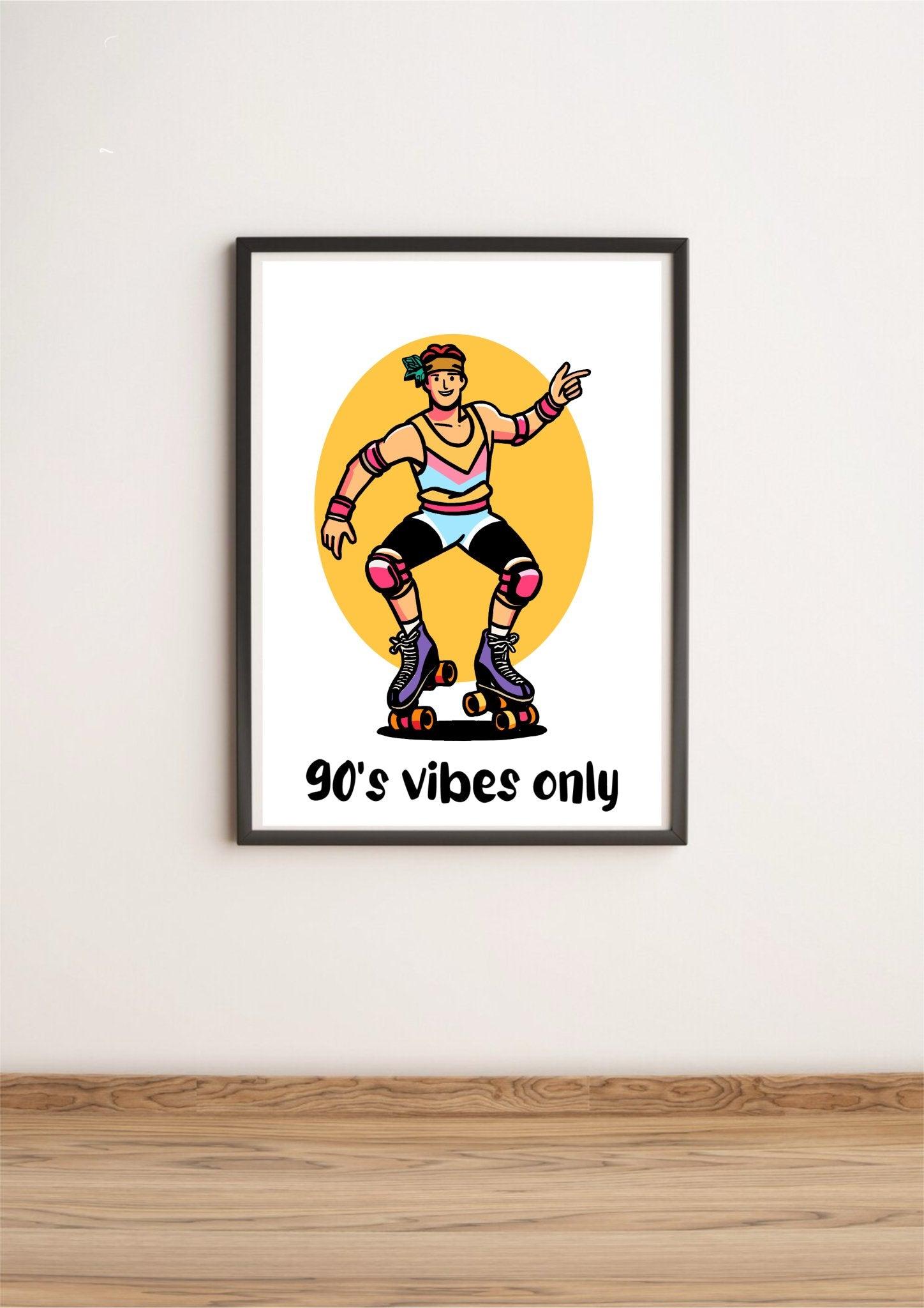 90s Vibes Only – Retro Roller Skater Art Print