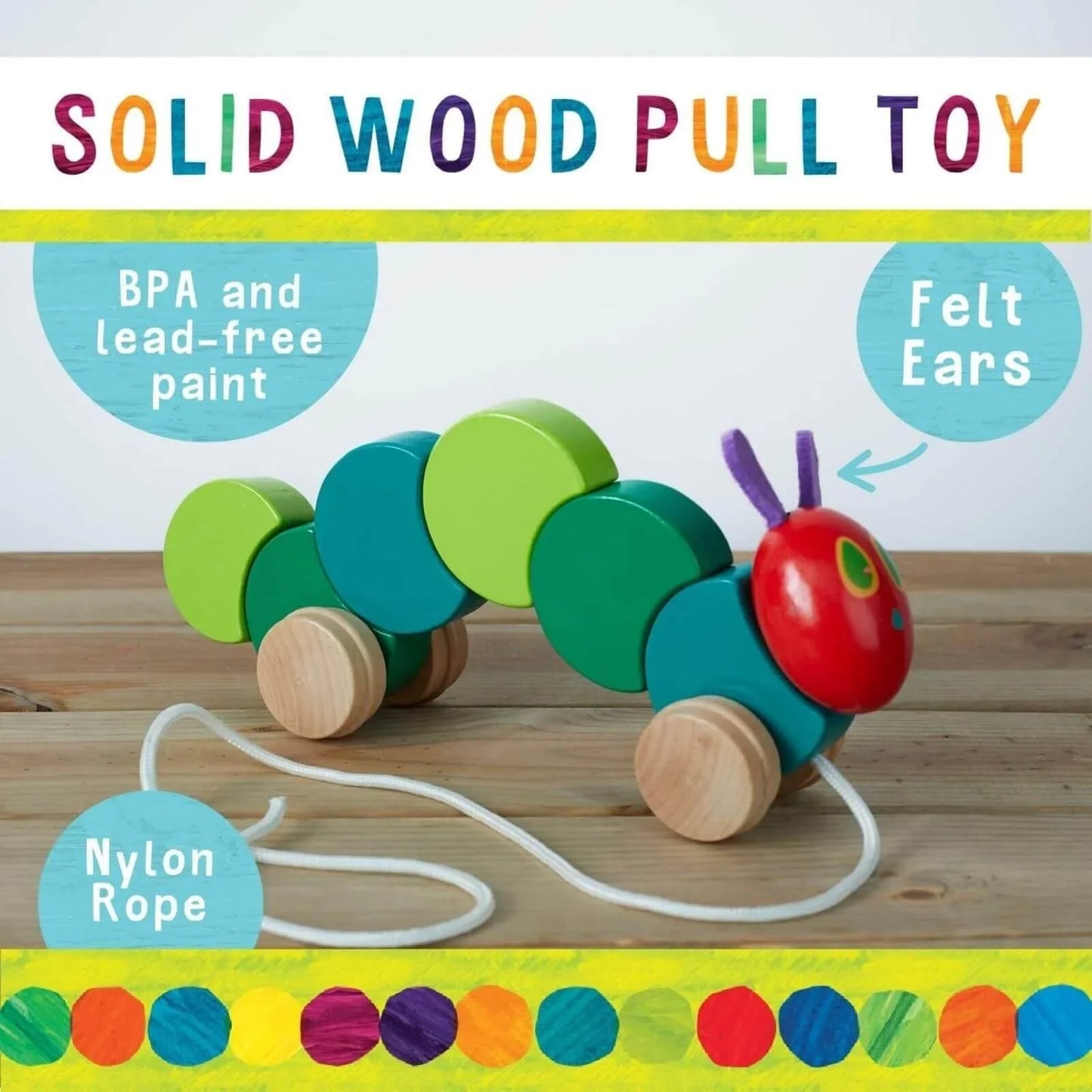 The Very Hungry Caterpillar Wooden Pull Along