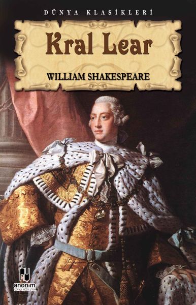 Kral Lear – William Shakespeare – Anonim Yayıncılık – kitap kapağı
