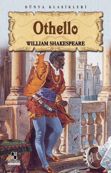Othello – William Shakespeare – Anonim Yayıncılık – kitap kapağı