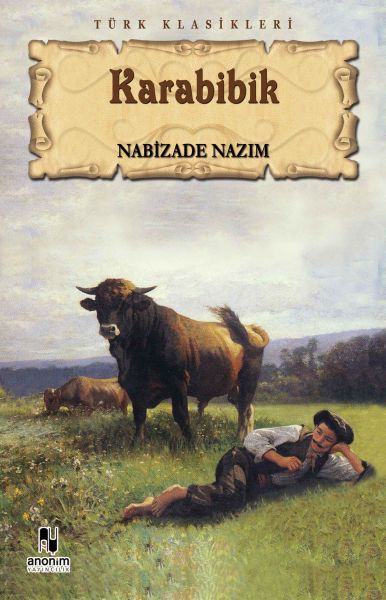 Karabibik – Nabizade Nazım – Anonim Yayıncılık – kitap kapağı