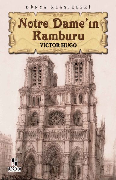 Notre Dame’ın Kamburu – Victor Hugo – Anonim Yayıncılık – kitap kapağı