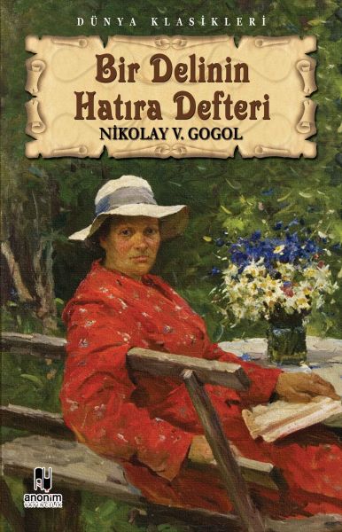 Bir Delinin Hatıra Defteri – Nikolay Vasilyeviç Gogol – Anonim Yayıncılık – kitap kapağı