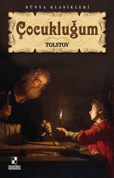 Çocukluğum – Lev Nikolayeviç Tolstoy – Anonim Yayıncılık – kitap kapağı