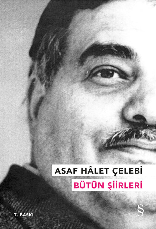 Asaf Halet Çelebi Bütün Şiirleri Kitabı - Everest Yayınları - Türk Şiiri - Mezetto