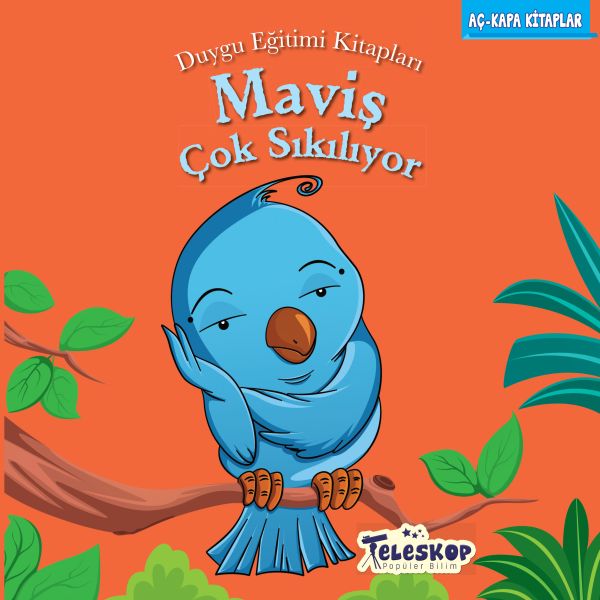 Maviş Çok Sıkılıyor - Duygu Eğitim Kitapları - Teleskop Popüler Bilim Kitap