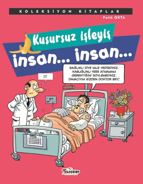 Koleksiyon Kitaplar - Kusursuz İşleyiş İnsan.. İnsan.. - Teleskop Popüler Bilim Kitap