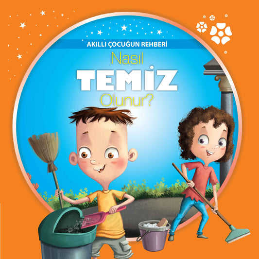 Nasıl Temiz Olunur? - Akıllı Çocuğun Rehberi – Kolektif – Parıltı Yayınları – kitap kapağı