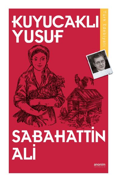 Kuyucaklı Yusuf – Sabahattin Ali – Anonim Yayıncılık – kitap kapağı