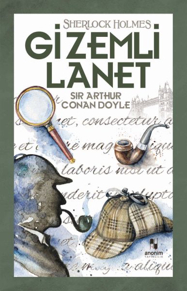 Gizemli Lanet - Sherlock Holmes – Sir Arthur Conan Doyle – Anonim Yayıncılık – kitap kapağı