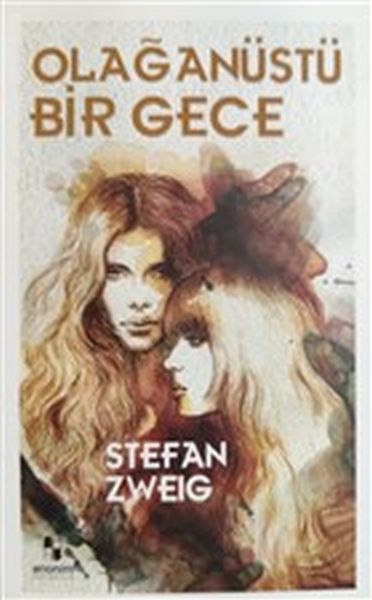 Olağanüstü Bir Gece – Stefan Zweig – Anonim Yayıncılık – kitap kapağı