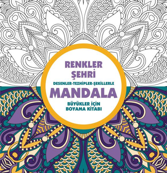 Renkler Şehri - Mandala (Büyükler İçin Boyama) – Kolektif – Anonim Yayıncılık – kitap kapağı