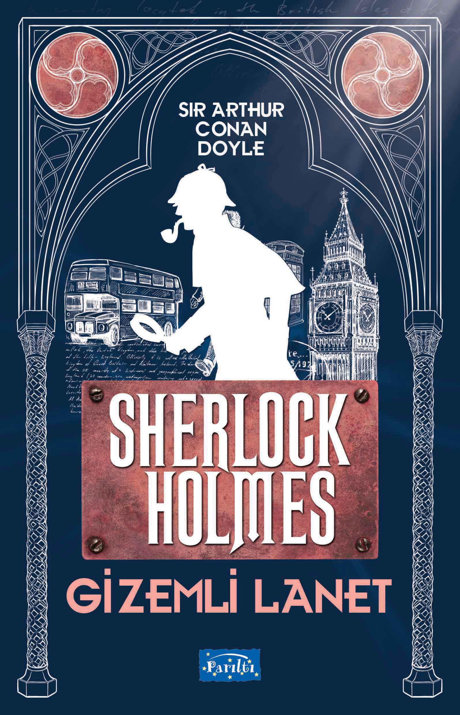 Gizemli Lanet - Sherlock Holmes – Sir Arthur Conan Doyle – Parıltı Yayınları – kitap kapağı
