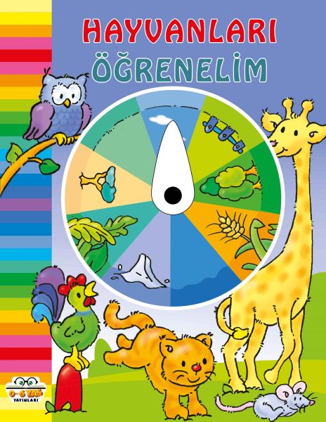 Hayvanları Öğrenelim – Kolektıf – 0-6 Yaş Yayınları – kitap kapağı