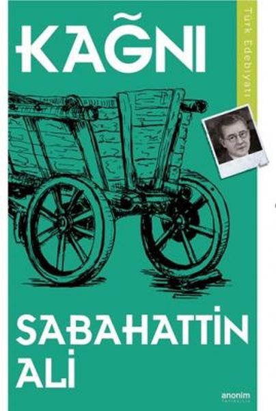 Kağnı – Sabahattin Ali – Anonim Yayıncılık – kitap kapağı