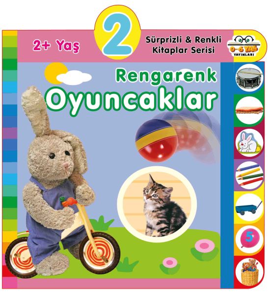 Yaş Rengarenk Oyuncaklar (2+Yaş) - 0-6 Yaş Yayınları Kitap