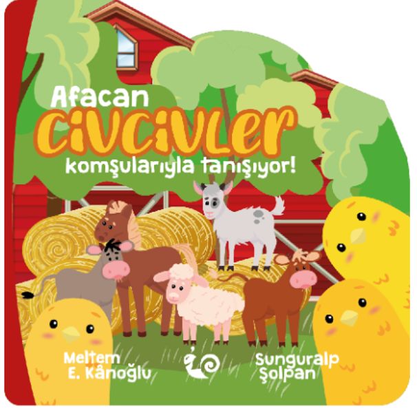 Afacan Civcivler Komşularıyla Tanışıyor! - Çikolata Yayınevi Kitap