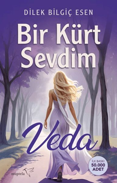 Bir Kürt Sevdim & Veda Romanı Dilek Bilgiç Esen - Müptela Yayınları - Mezetto.co.uk - Türkçe Aşk Kitabı İngiltere