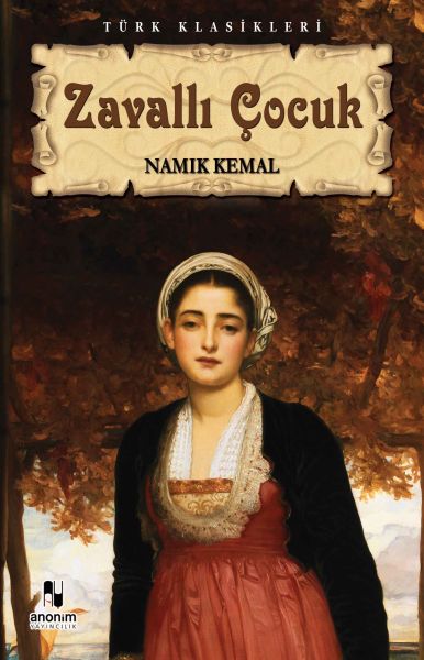 Zavallı Çocuk – Namık Kemal – Anonim Yayıncılık – kitap kapağı