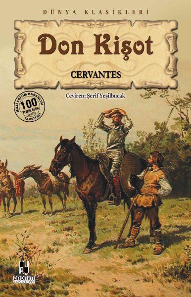 Don Kişot – Miguel De Cervantes – Anonim Yayıncılık – kitap kapağı