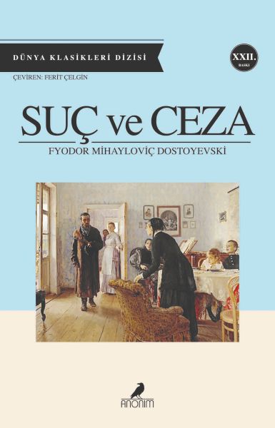 Suç ve Ceza – Fyodor Mihayloviç Dostoyevski – Anonim Yayıncılık – kitap kapağı