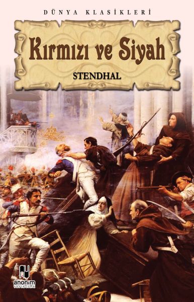 Kırmızı ve Siyah – Henri Beyle Stendhal – Anonim Yayıncılık – kitap kapağı