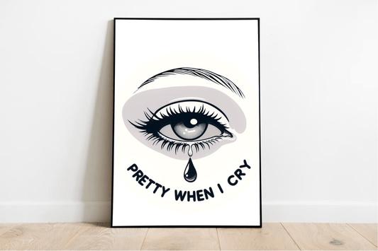 Pretty When I Cry – Emotional Eye Art Print