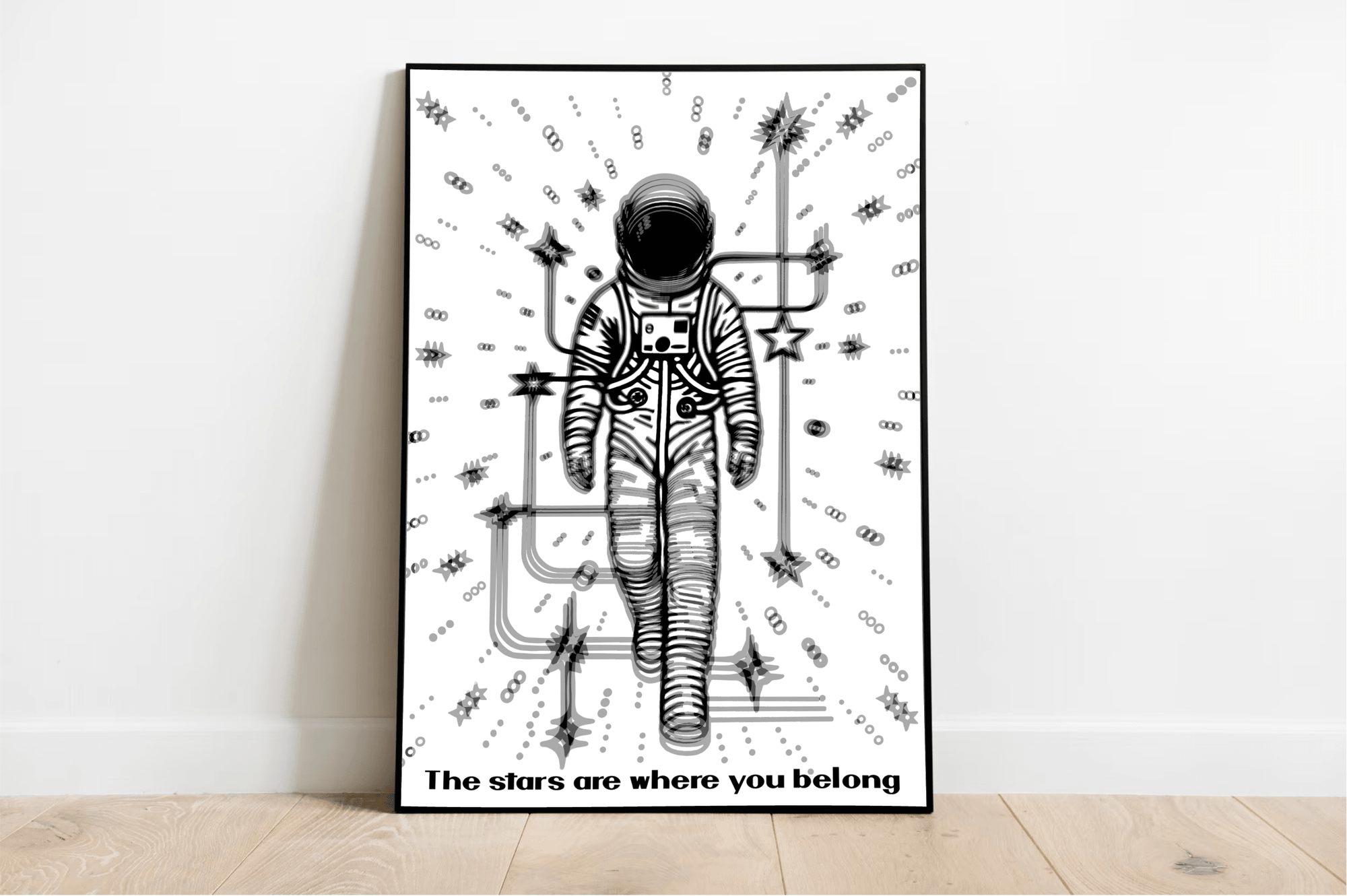 The Stars Are Where You Belong – Cosmic Art Print