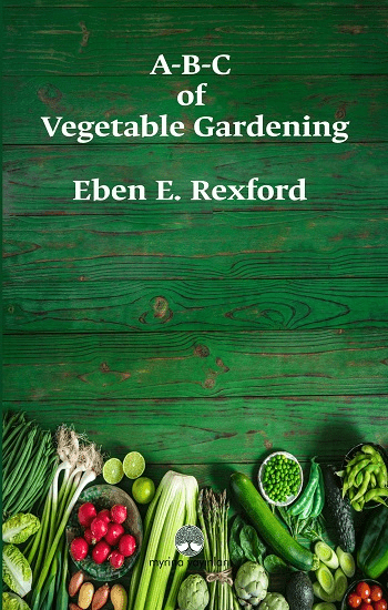 A-B-C of Vegetable Gardening - Myrina Yayınları Kitap