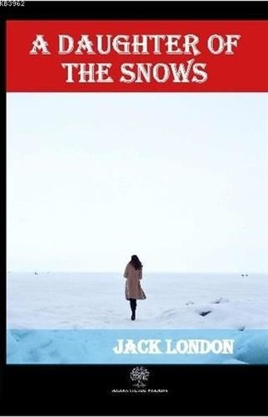 A Daughter of the Snows