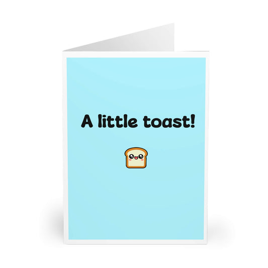 A Little Toast! – Funny Celebration Greeting Card - mezetto KEOLIX KEOLIX