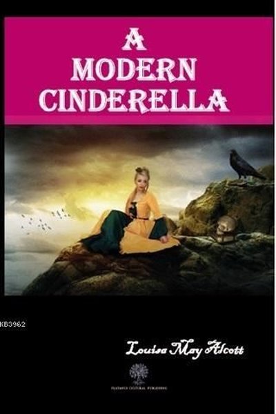 Eine moderne Cinderella